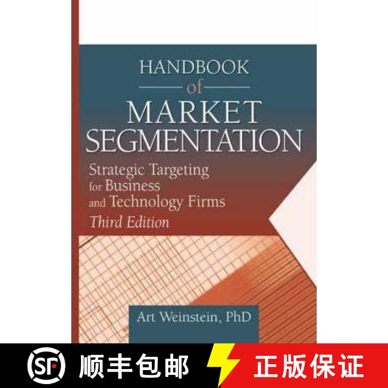 【3-4周达】Handbook of Market Segmentation: Strategic Targeting for Business and Technology Firms, Th... [9780789021564]