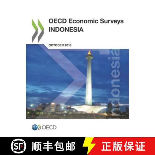 【3-4周达】OECD Economic Surveys: Indonesia 2018 [9789264304925]