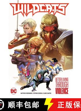 【3-4周达】Wildc.A.T.S Vol. 1: Better Living Through Violence [9781779518347]