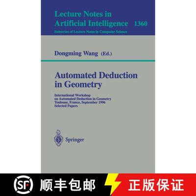 【3-4周达】Automated Deduction in Geometry : International Workshop on Automated Deduction in Geometr... [9783540642978]