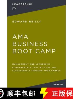 【3-4周达】AMA Business Boot Camp: Management and Leadership Fundamentals That Will See You Successfu... [9781400231034]