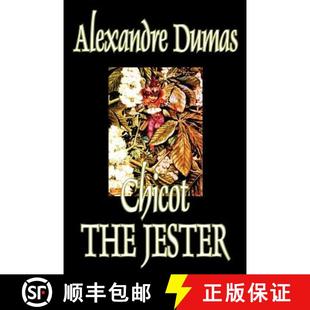Fiction 9780809594252 Chicot Alexandre Jester 4周达 the Literary Dumas