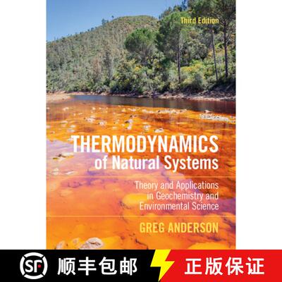 【3-4周达】Thermodynamics of Natural Systems: Theory and Applications in Geochemistry and Environment... [9781107175211]