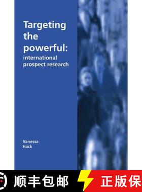 【3-4周达】Targeting the Powerful: International Prospect Research: International Prospect Research [9781579582722]