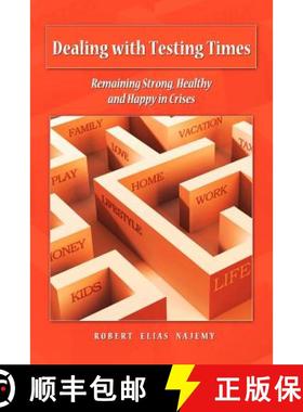 【3-4周达】Dealing with Testing Times: Remaining Strong, Healthy and Happy in Crises [9781609118747]