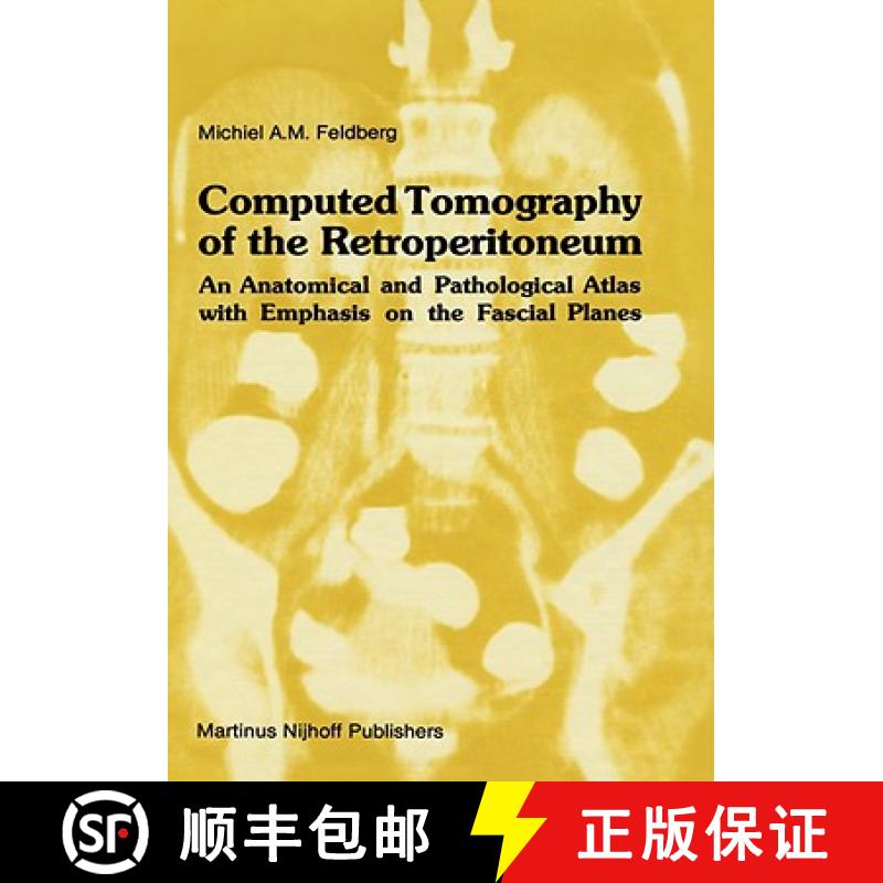 【3-4周达】Computed Tomography of the Retroperitoneum : An Anatomical and Pathological Atlas with Emp... [9780898385731]