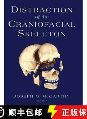【3-4周达】Distraction of the Craniofacial Skeleton [9781461274292]