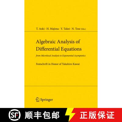 【3-4周达】Algebraic Analysis of Differential Equations : from Microlocal Analysis to Exponential Asy... [9784431998273]