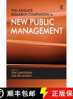 【3-4周达】The Ashgate Research Companion to New Public Management [9780754678069]