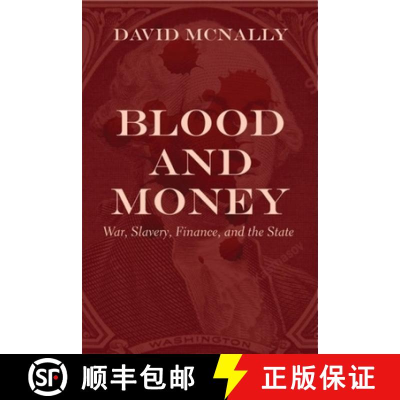 【3-4周达】Blood and Money: War, Slavery, Finance and Empire [9781773632735]