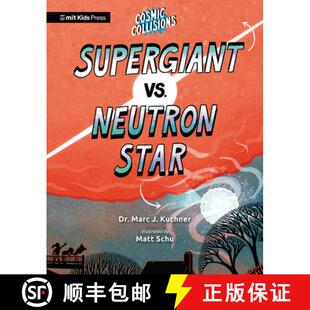 【3-4周达】Cosmic Collisions: Supergiant vs. Neutron Star [9781536242256]