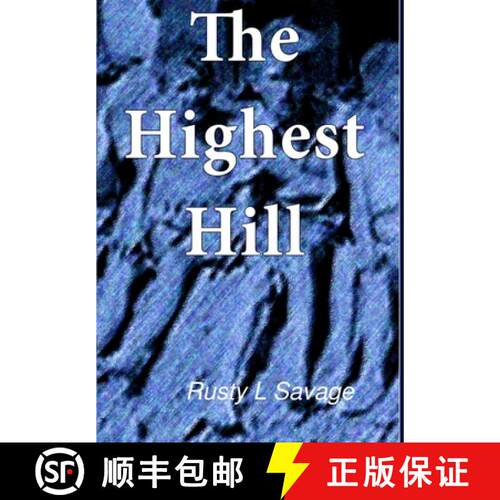 【3-4周达】精装 The Highest Hill [9781312876583]