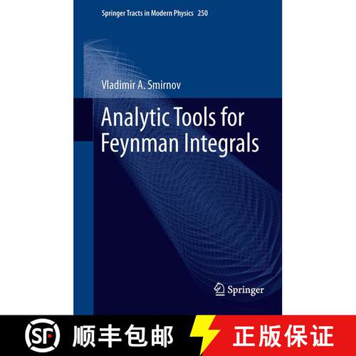 【3-4周达】精装 Analytic Tools for Feynman Integrals [9783642348853]