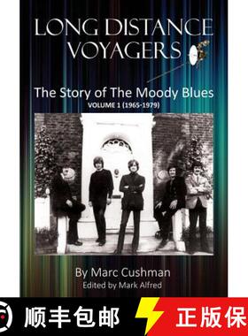 【3-4周达】Long Distance Voyagers: The Story of The Moody Blues Volume 1 (1965 - 1979) [9780999507803]