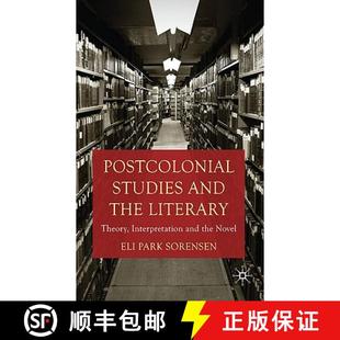 Interpretation 9780230252622 Postcolonial the Literary and 4周达 Studies Novel Theory