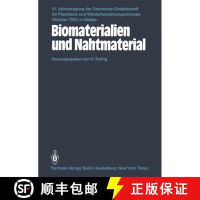 【3-4周达】Biomaterialien und Nahtmaterial: Kongreßthemen: Kerasmiche Implantate-Implantate aus Kohl... [9783540136897]