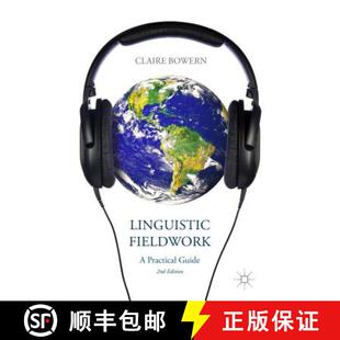 Linguistic Fieldwork Guide 4周达 Practical 9781137340795