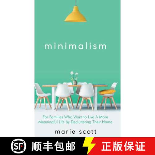 【3-4周达】精装 Minimalism: For Families Who Want to Live A More Meaningful Life by Decluttering Thei... [9789657019498]