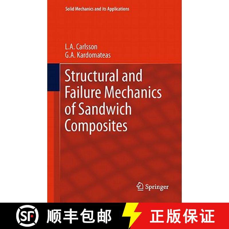 【3-4周达】Structural and Failure Mechanics of Sandwich Composites [9781402032240]