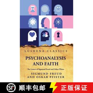 FaithThe Sigmund Pfister Psychoanalysis Oskar 3周达 9781631828836 and Freud Letters