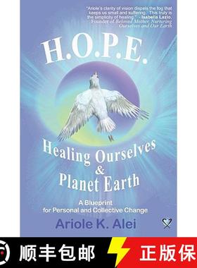 【3-4周达】H.O.P.E. = Healing Ourselves and Planet Earth [9781435703292]