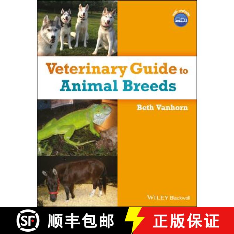 【3-4周达】Veterinary Guide To Animal Breeds [Wiley动物医学] [9781119299721]