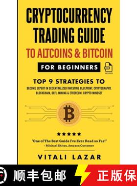 【3-4周达】Cryptocurrency Trading Guide: To Altcoins & Bitcoin for Beginners Top 9 Strategies to Beco... [9781914271342]