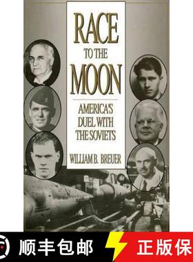 预订 Race to the Moon: America's Duel with the Soviets [9780275944810]