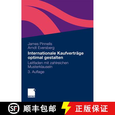 【3-4周达】Internationale Kaufverträge optimal gestalten: Leitfaden mit zahlreichen Musterklauseln (... [9783834912640]