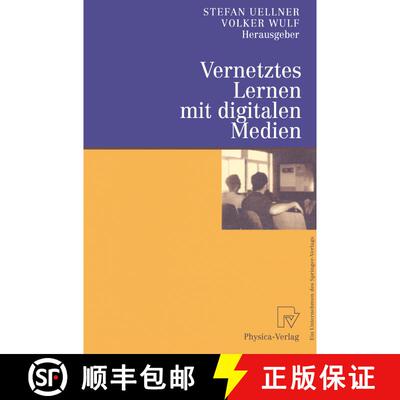 【3-4周达】Vernetztes Lernen mit digitalen Medien: Proceedings der ersten Tagung „Computergestützte... [9783790812916]