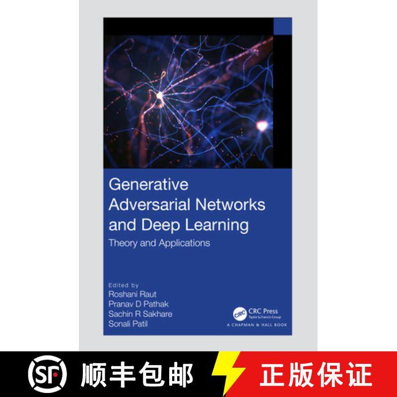【3-4周达】Generative Adversarial Networks and Deep Learning: Theory and Applications [9781032068114]