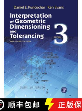 【3-4周达】Interpretation of Geometric Dimensioning and Tolerancing, Volume 1 [9780831134211]