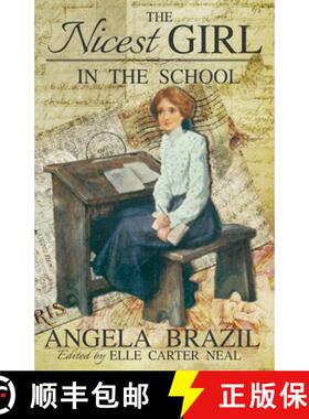 【3-4周达】The Nicest Girl in the School (Edited) [9780992443870]