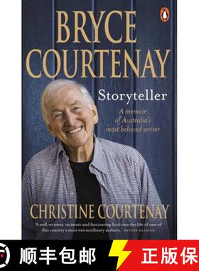 【3-4周达】Bryce Courtenay: Storyteller: A Memoir of Australia's Most Beloved Writer [9781761343537]