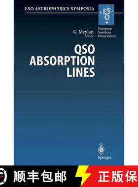 【3-4周达】Qso Absorption Lines: Proceedings of the Eso Workshop Held at Garching, Germany, 21-24 Nov... [9783662223734]