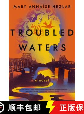 【3-4周达】Troubled Waters: A Novel [9781400248117]