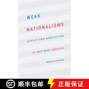 Postwar 9781496215482 Weak and Nonfiction Affect 4周达 Nationalisms America