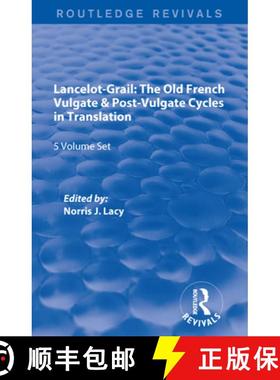 【3-4周达】Lancelot-Grail: 5 Volumes (Routledge Revivals): The Old French Vulgate & Post-Vulgate Cycl... [9780415877275]