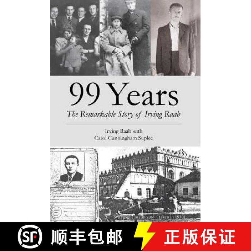 【2-3周达】99 Years: The Remarkable Story of Irving Raab [9781642370638]