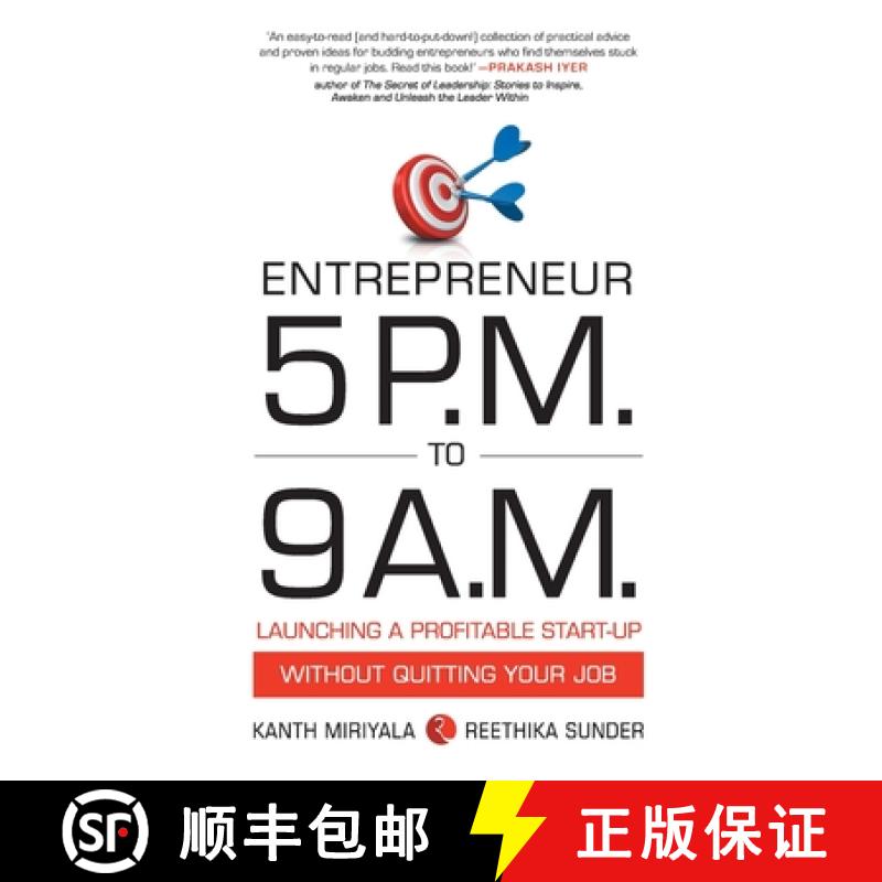【3-4周达】Entrepreneur 5 P.M. to 9 A.M.: Launching a Profitable Start-Up without Quitting Your Job [9788129123930]