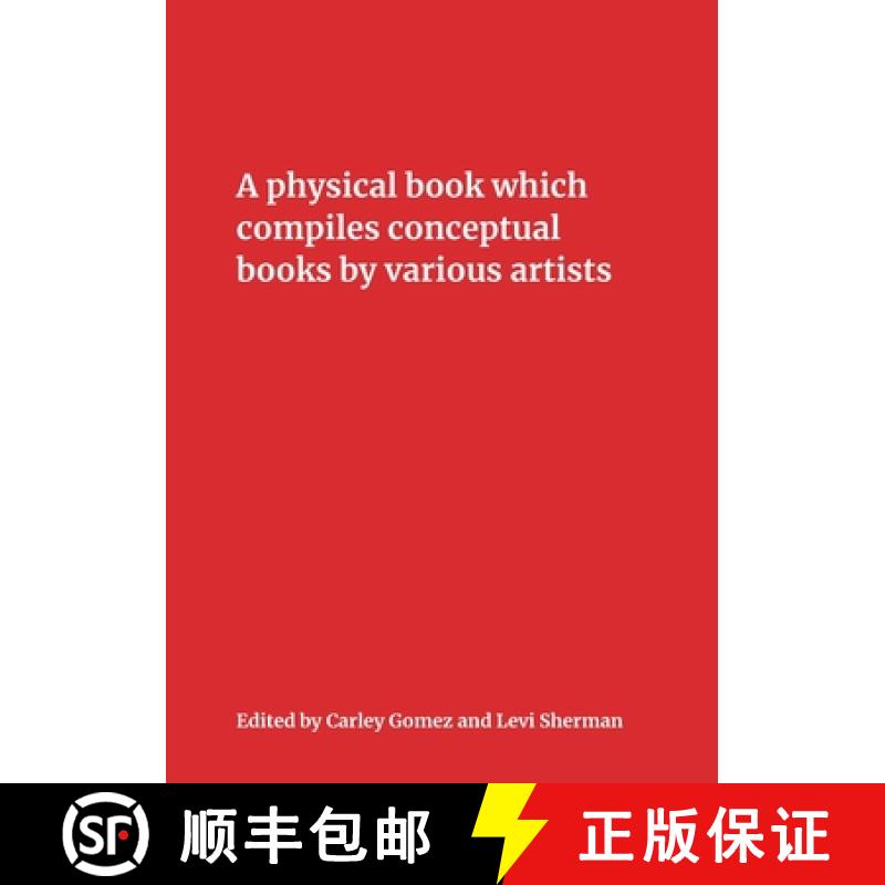 【2-3周达】A Physical Book Which Compiles Conceptual Books by Various Artists: Possibly Undermining T... [9780998071121]