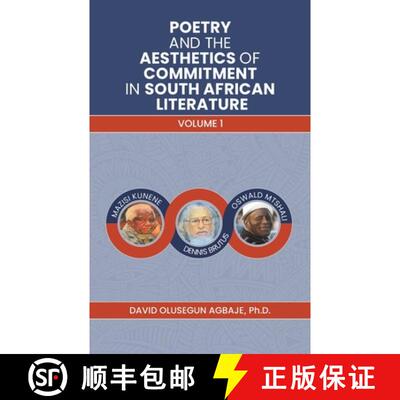 【3-4周达】Poetry and the Aesthetics of Commitment in South African Literature: Volume 1 [9781398428706]