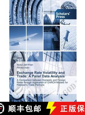 预订 Exchange Rate Volatility and Trade: A Panel Data Analysis [9783639761481]