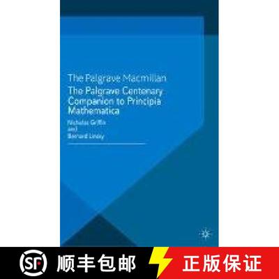 【3-4周达】The Palgrave Centenary Companion to Principia Mathematica (1st ed. 2013) [9781349466115]