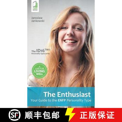 【3-4周达】The Enthusiast: Your Guide to the ENFP Personality Type [9788379810666]