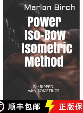预订 Power Iso-Bow Isometric Method [9781990089022]