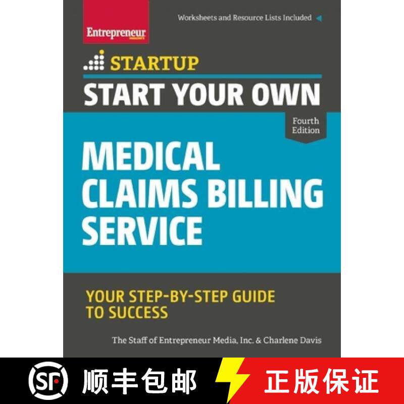 【3-4周达】Start Your Own Medical Claims Billing Service : Your Step-by-Step Guide to Success [9781599185934]