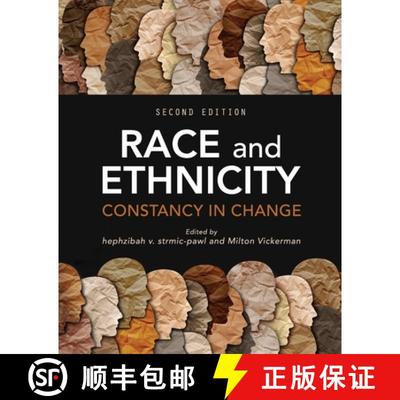 【3-4周达】Race and Ethnicity: Constancy in Change [9781793535344]