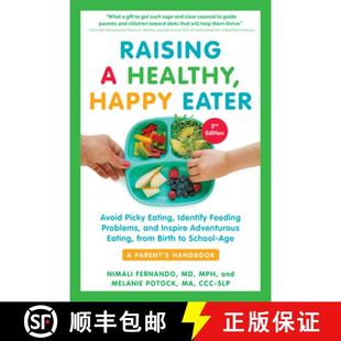 Avoid Edition Eating Healthy Eater Second Happy 9781615198757 I... Raising 4周达 Handbook Picky Parent