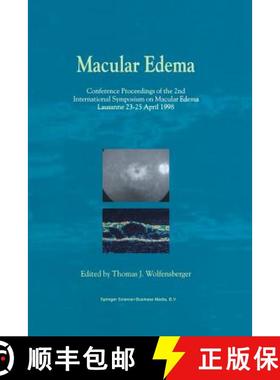 【3-4周达】Macular Edema: Conference Proceedings of the 2nd International Symposium on Macular Edema,... [9789401058100]